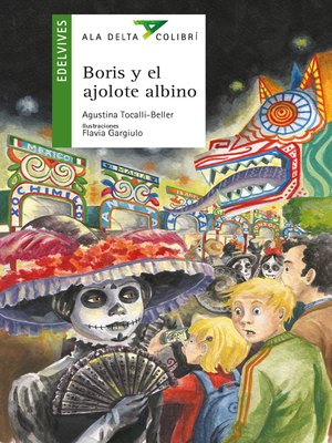 cover image of Boris y el Ajolote Albino 